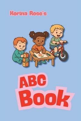 ABC Book by Rose, Korina