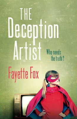The Deception Artist by Fox, Fayette