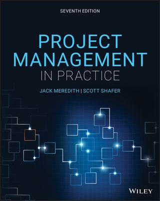 Project Management in Practice by Meredith, Jack R.