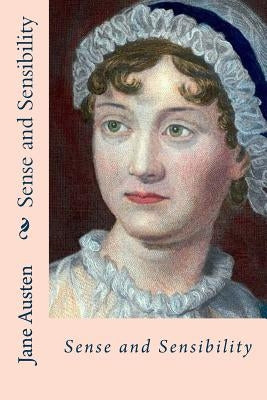Sense and sensibility by Austen, Jane