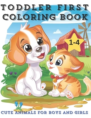 Toddler First Coloring Book for Kids Ages 1-4: 50 Easy-to-Color Stunning Illustrations of Cute Animals for Boys and Girls by Carpenter, Elmer