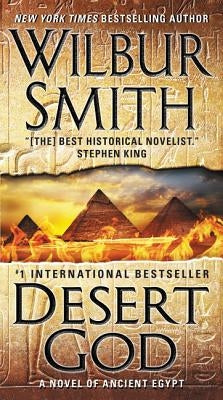 Desert God: A Novel of Ancient Egypt by Smith, Wilbur