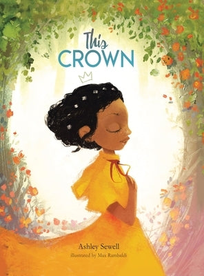 This Crown by Sewell, Ashley