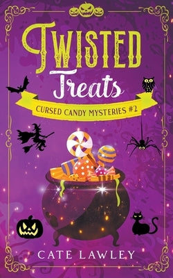 Twisted Treats by Lawley, Cate