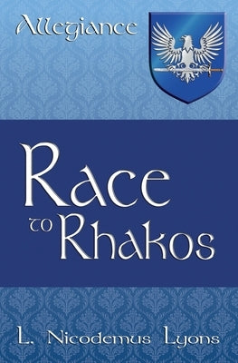 Race to Rhakos by Lyons, L. Nicodemus