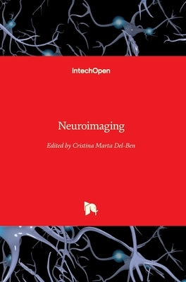 Neuroimaging by Del-Ben, Cristina Marta