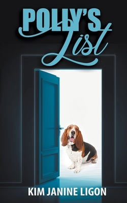 Polly's List by Ligon, Kim Janine