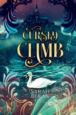 Cursed Climb by Beran, Sarah