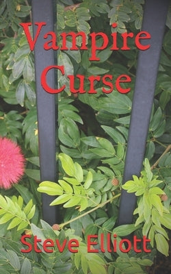 Vampire Curse by Elliott, Steve