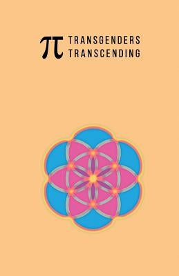 Transgenders Transcending by Ge, Valentine Evelynn