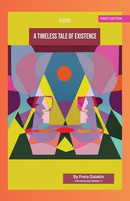 A Timeless Tale of Existence by Gaiakin, Freia