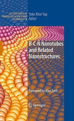 B-C-N Nanotubes and Related Nanostructures by Yap, Yoke Khin
