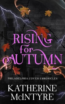 Rising for Autumn by McIntyre, Katherine