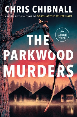The Parkwood Murders by Chibnall, Chris