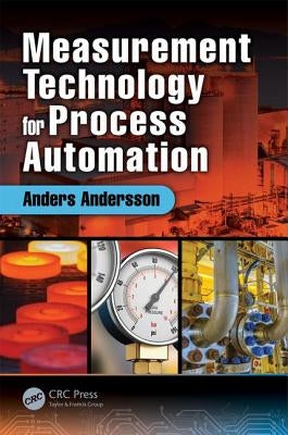 Measurement Technology for Process Automation by Andersson, Anders
