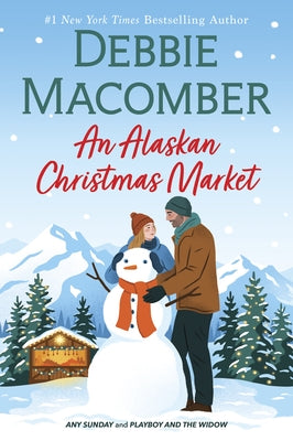 An Alaskan Christmas Market by Macomber, Debbie