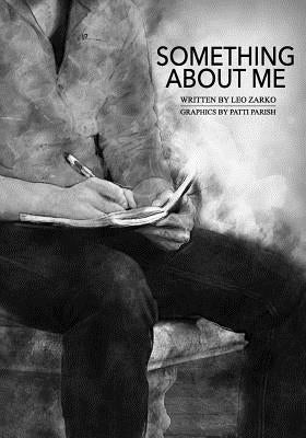 Something About Me by Zarko, Leo