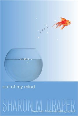 Out of My Mind by Draper, Sharon M.