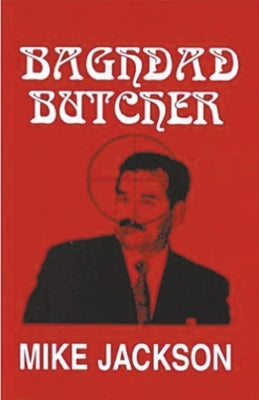 Baghdad Butcher by Jackson, Mike