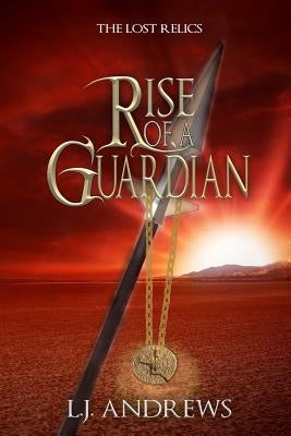 Rise of a Guardian by Andrews, Lj