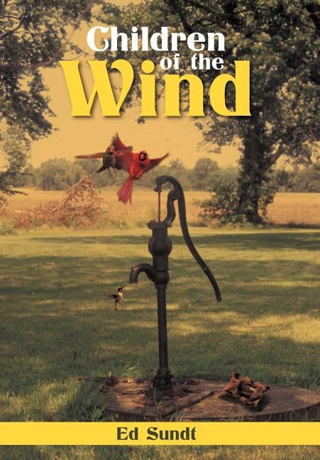 Children of the Wind by Sundt, Ed