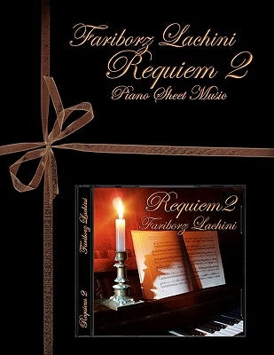 Requiem 2: Piano Sheet Music by Lachini, Fariborz