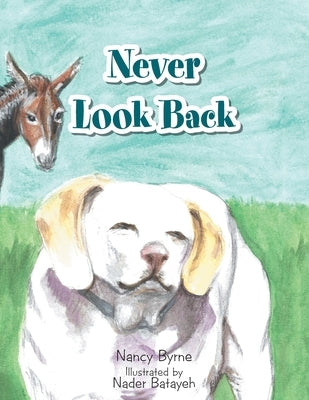 Never Look Back by Byrne, Nancy