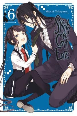 Spirits & Cat Ears, Vol. 6 by Nakayama, Miyuki