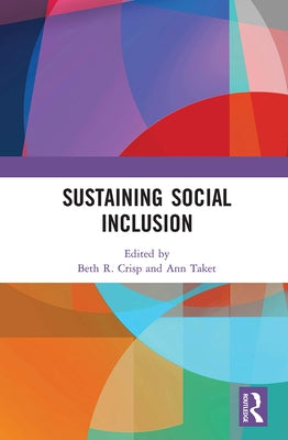 Sustaining Social Inclusion by Crisp, Beth