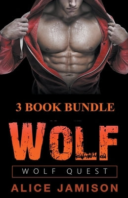 Wolf Quest: 3 Book Bundle by Jamison, Alice