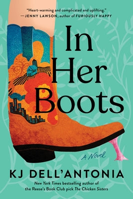 In Her Boots by Dell'antonia, Kj