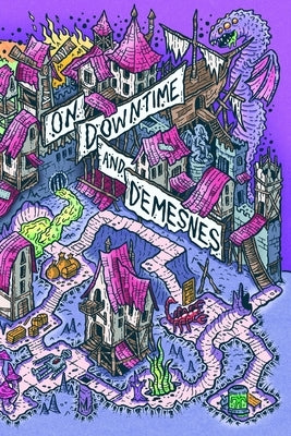 On Downtime and Demesnes by Evans, Mike