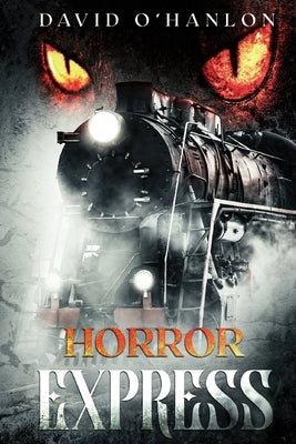 Horror Express by Wilder, Dan