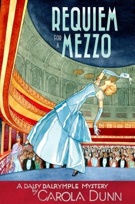 Requiem for a Mezzo by Dunn, Carola