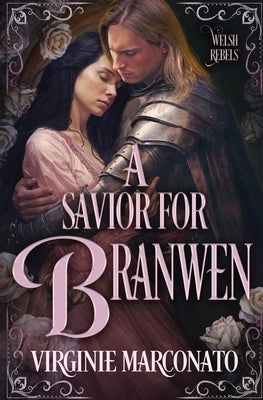 A Savior for Branwen by Marconato, Virginie
