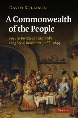 A Commonwealth of the People by Rollison, David