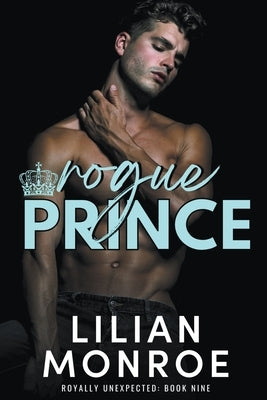 Rogue Prince by Monroe, Lilian