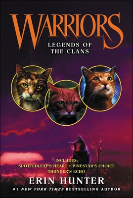 Legends of the Clans by Hunter, Erin