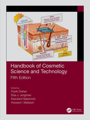 Handbook of Cosmetic Science and Technology by Dreher, Frank
