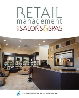 Retail Management for Salons & Spas by Milady