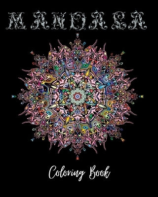 Mandala Coloring Book: Over 50 Mandala Coloring Pages for Adults! by Fredson, Rosalia