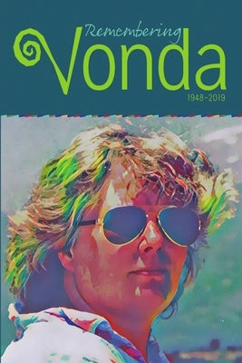 Remembering Vonda by Gomoll, Jeanne