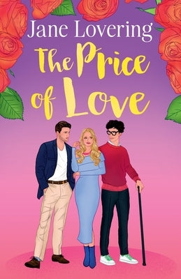 The Price of Love: A heartwarming and uplifting second-chance romance by Lovering, Jane