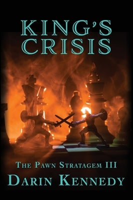 King's Crisis by Kennedy, Darin