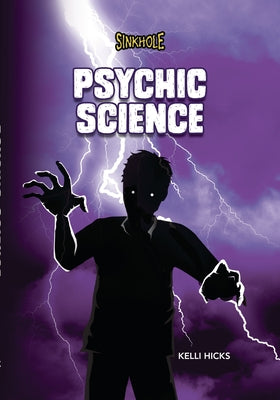 Psychic Science by Hicks, Kelli