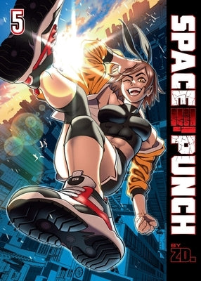 Space Punch Volume 5: Volume 5 by Zd