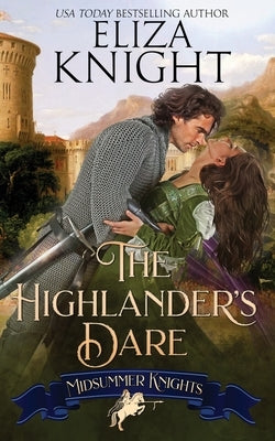 The Highlander's Dare by Knights, Midsummer