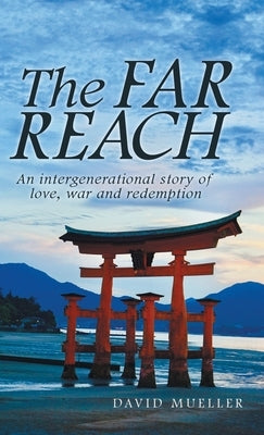 The Far Reach by Mueller, David