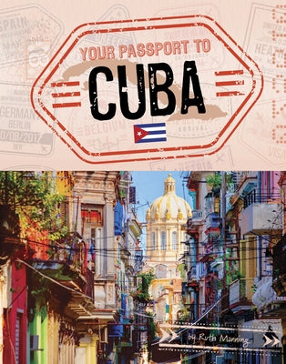 Your Passport to Cuba by Manning, Ruth