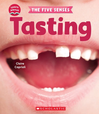 Tasting (Learn About) by Caprioli, Claire